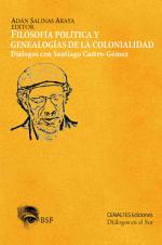 FilosofÃ­a PolÃ­tica y GenealogÃ­as de la Colonialidad.